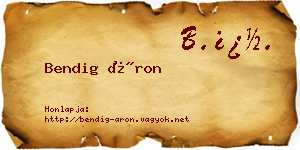 Bendig Áron névjegykártya